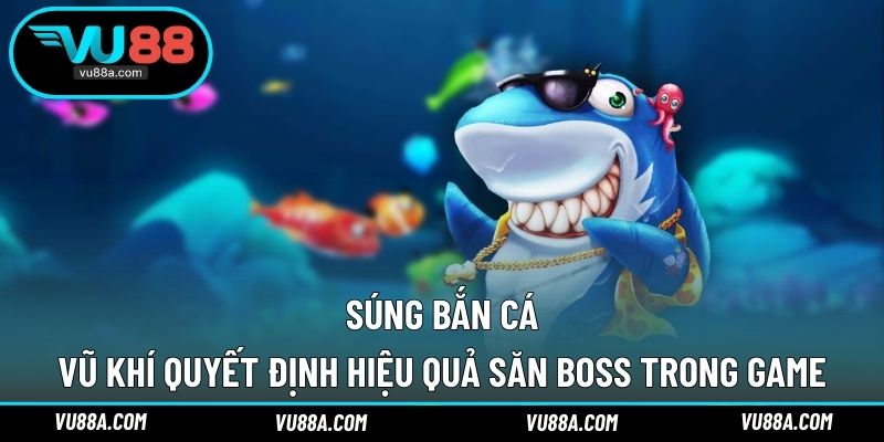 Súng Bắn Cá